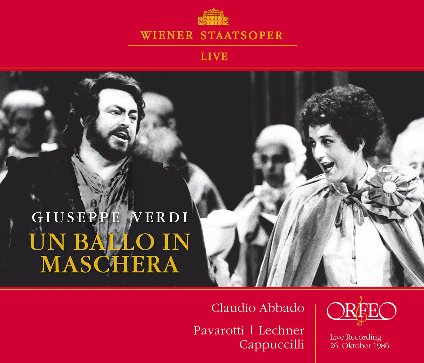 VERDI, G.: Ballo in maschera Un Opera Pavarotti, Cappuccilli, G. Lechner, Schemtschuk, Na dor, Vienna State Opera Chorus and Orchestra, Abbado