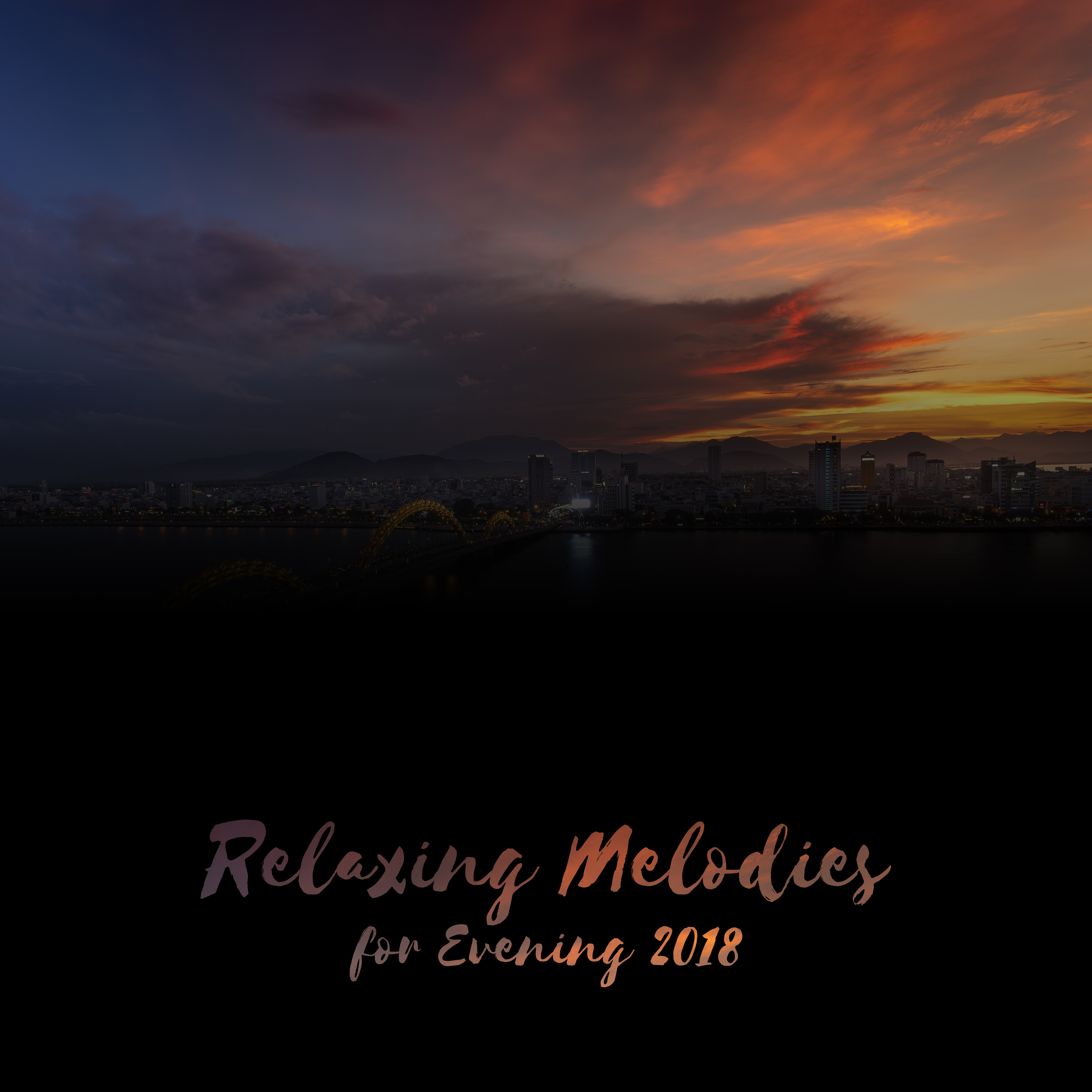 Relaxing Melodies for Evening 2018