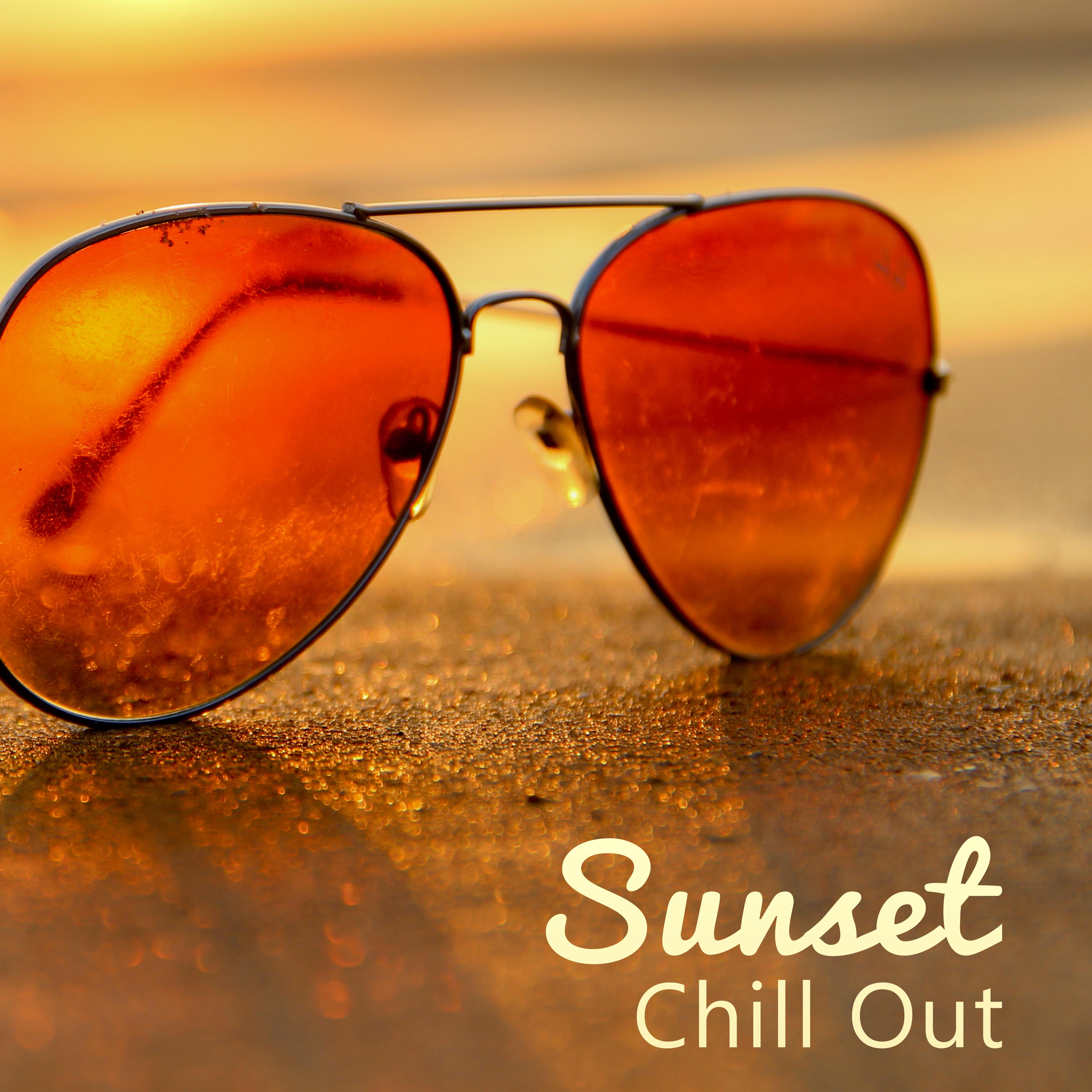 Sunset Chill Out  Calming Waves, Summer Chill Out, Beach Lounge, Holiday 2017