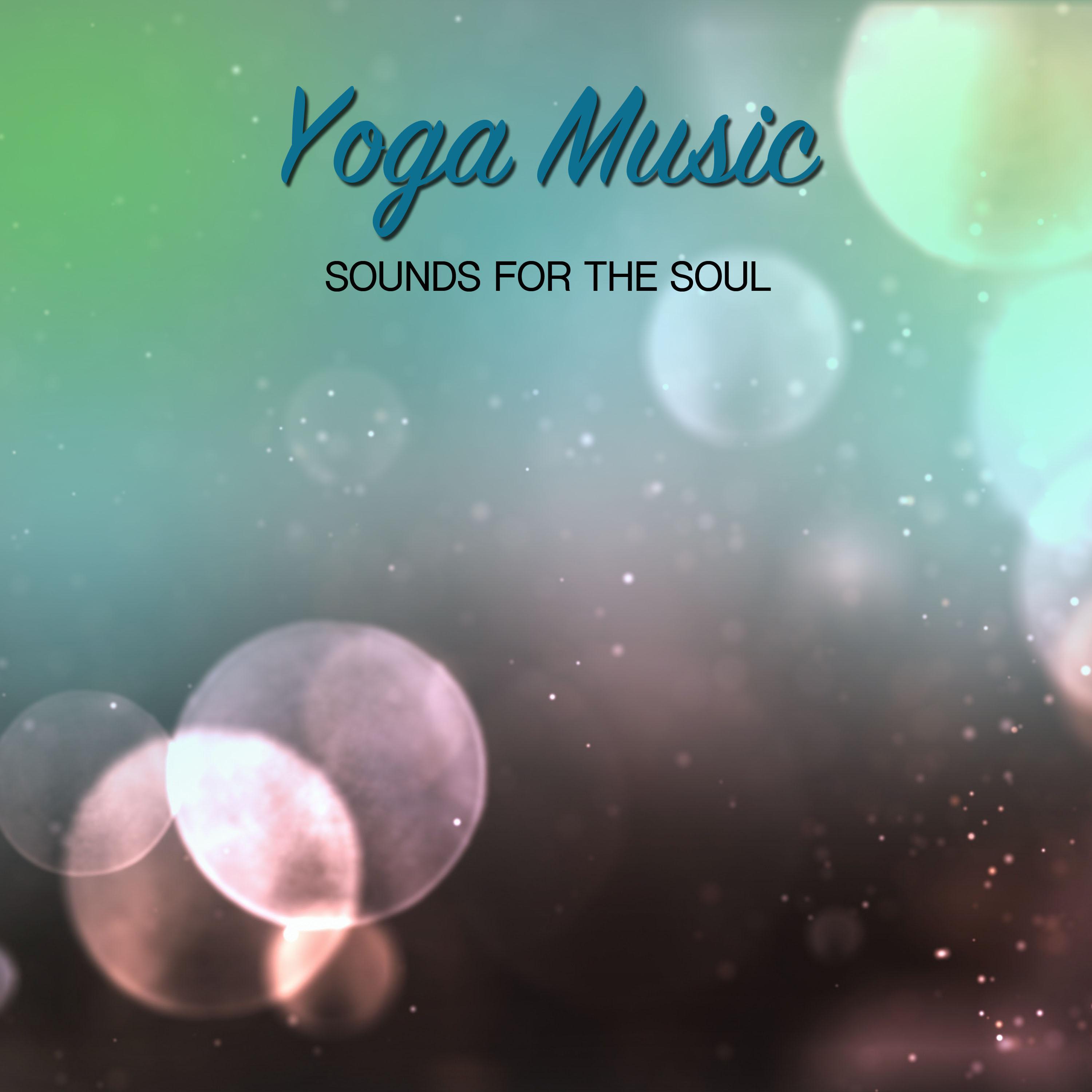 19 Sounds for the Soul: Yoga Music