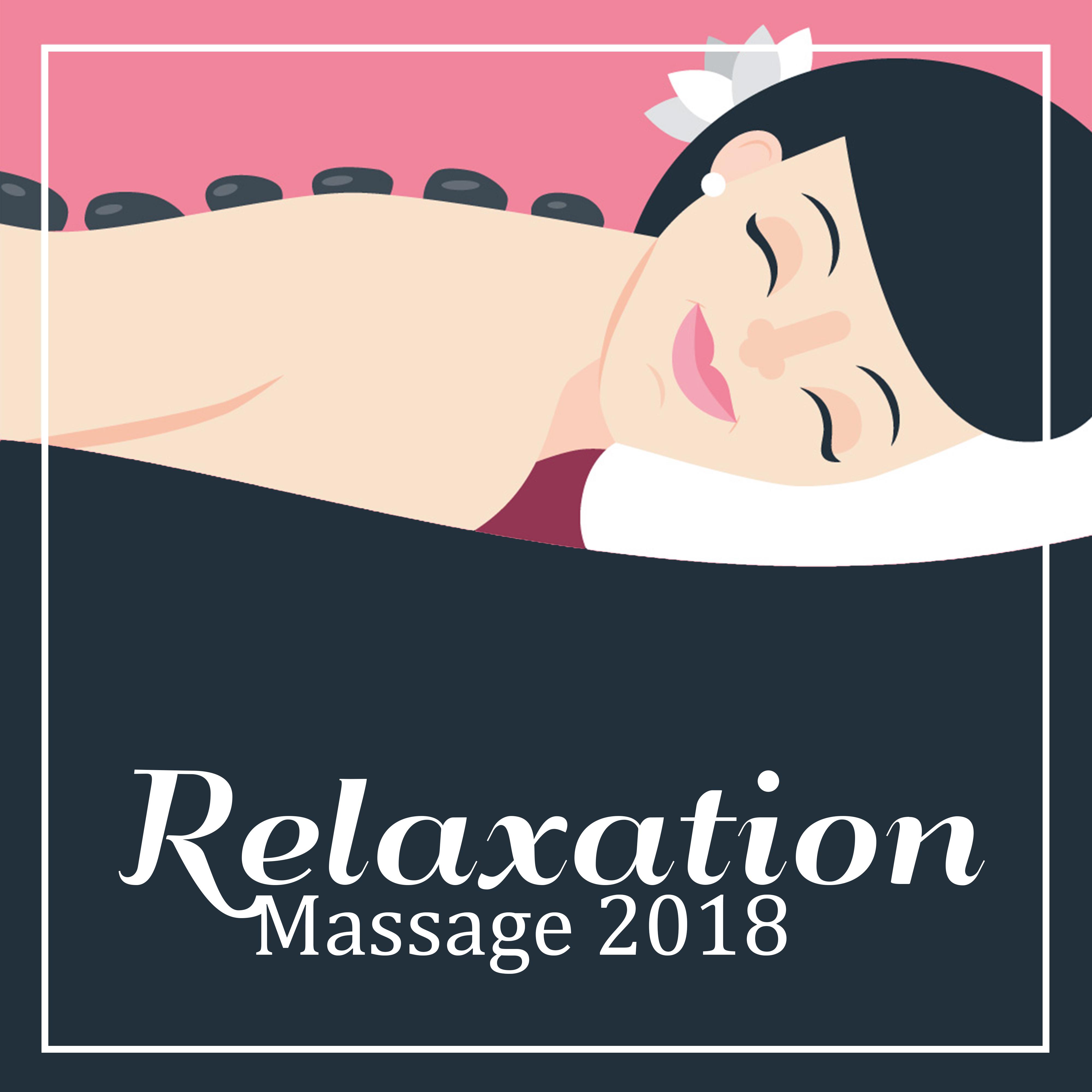Relaxation Massage 2018