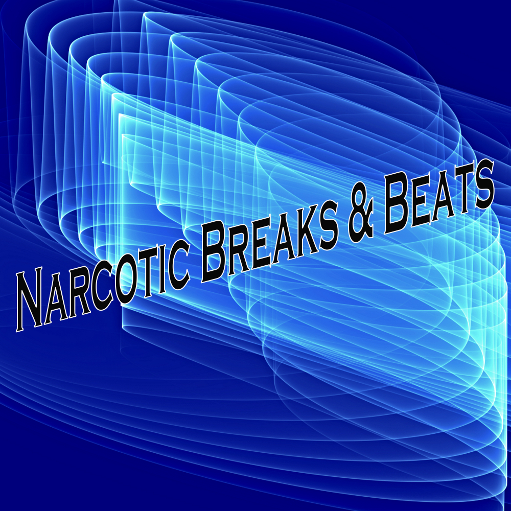 Narcotic Breaks & Beats