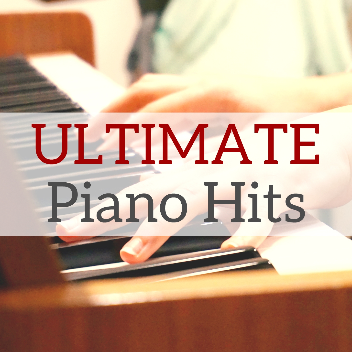 Ultimate Piano Hits
