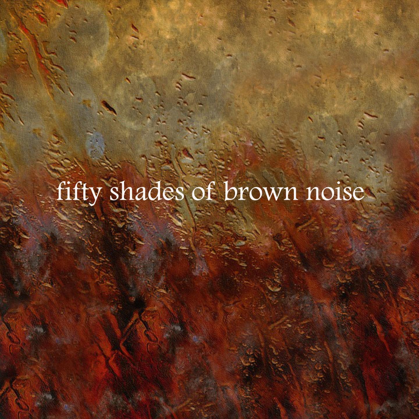 Study Brown Noise