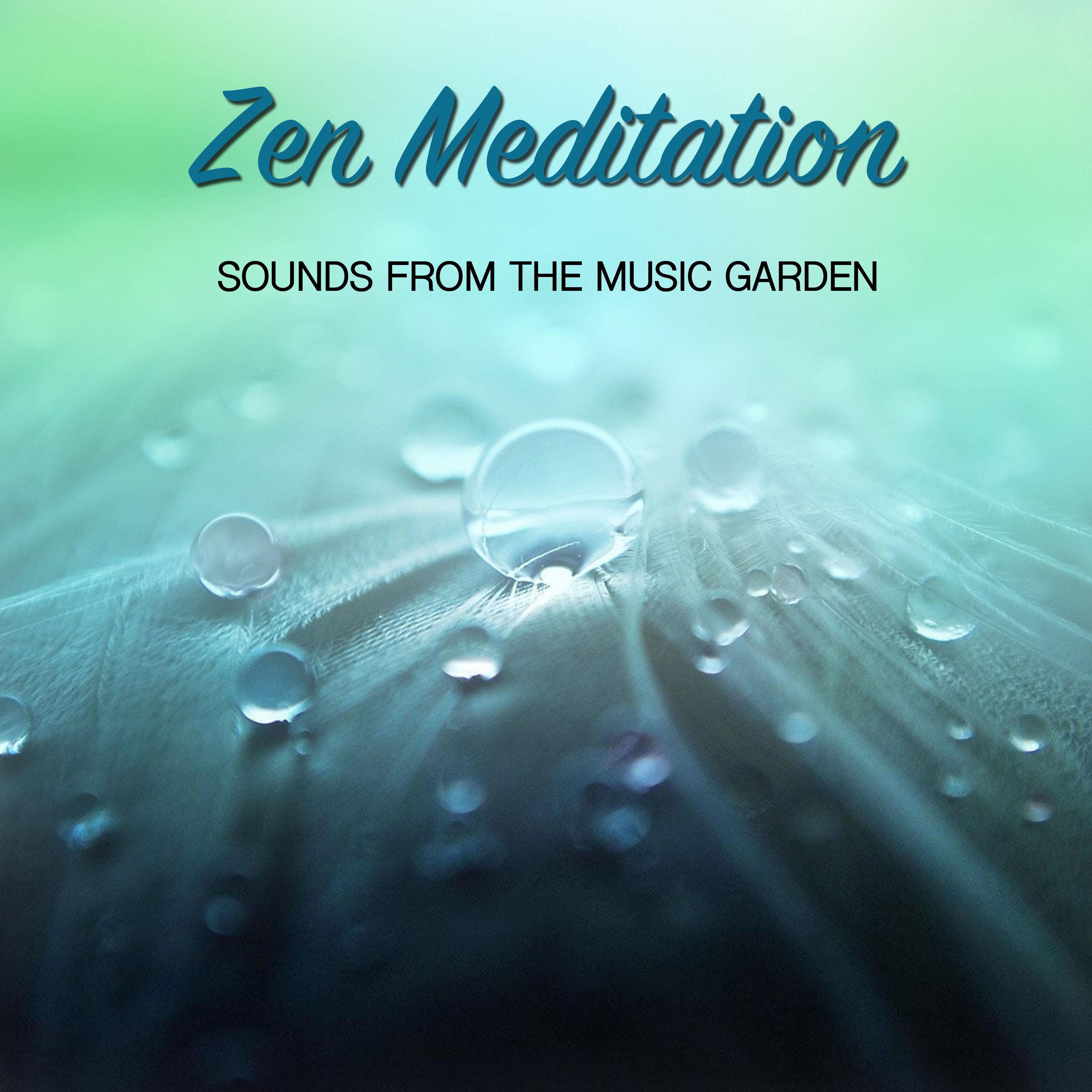 15 Sounds from the Music Garden: Zen Meditation