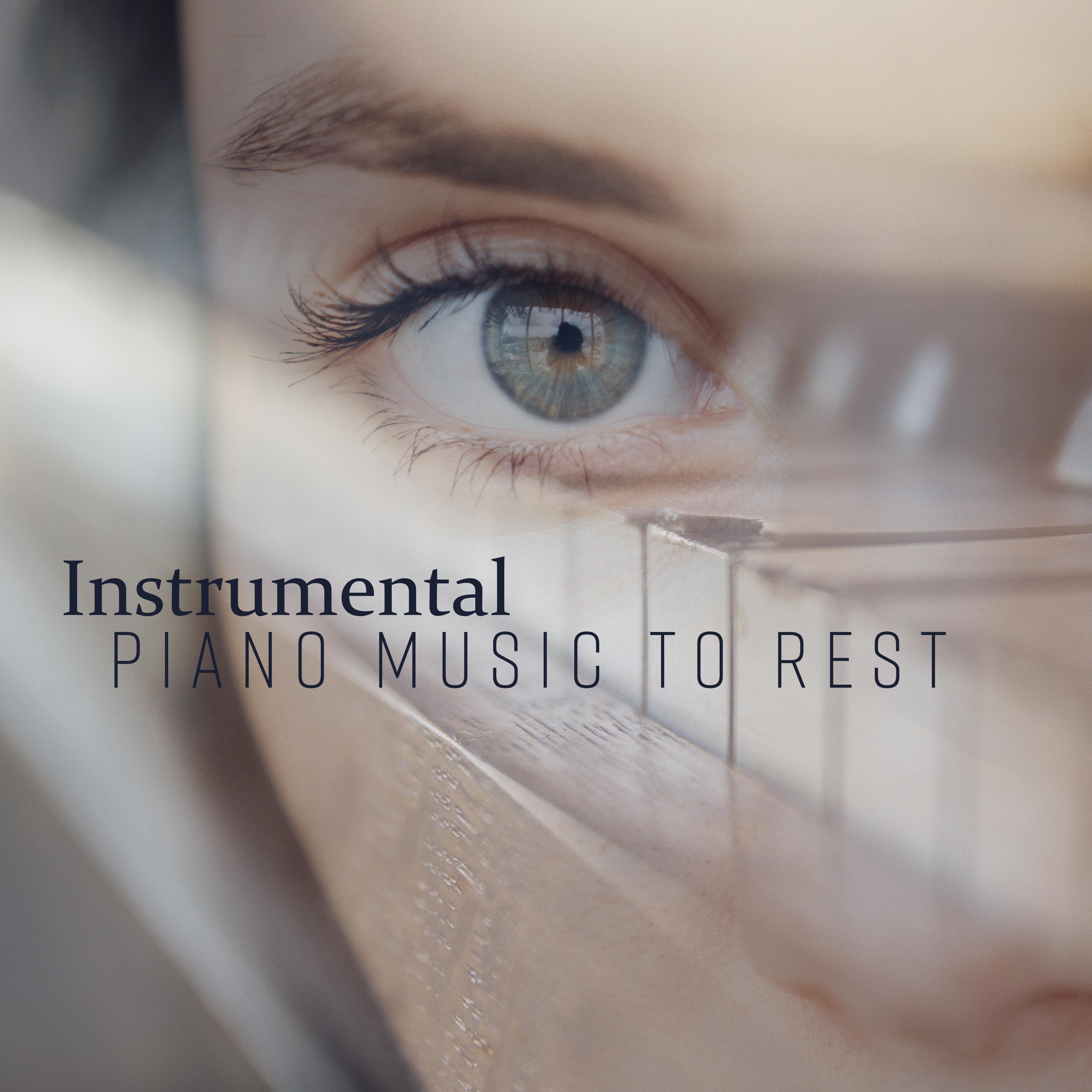 Instrumental Piano Music to Rest