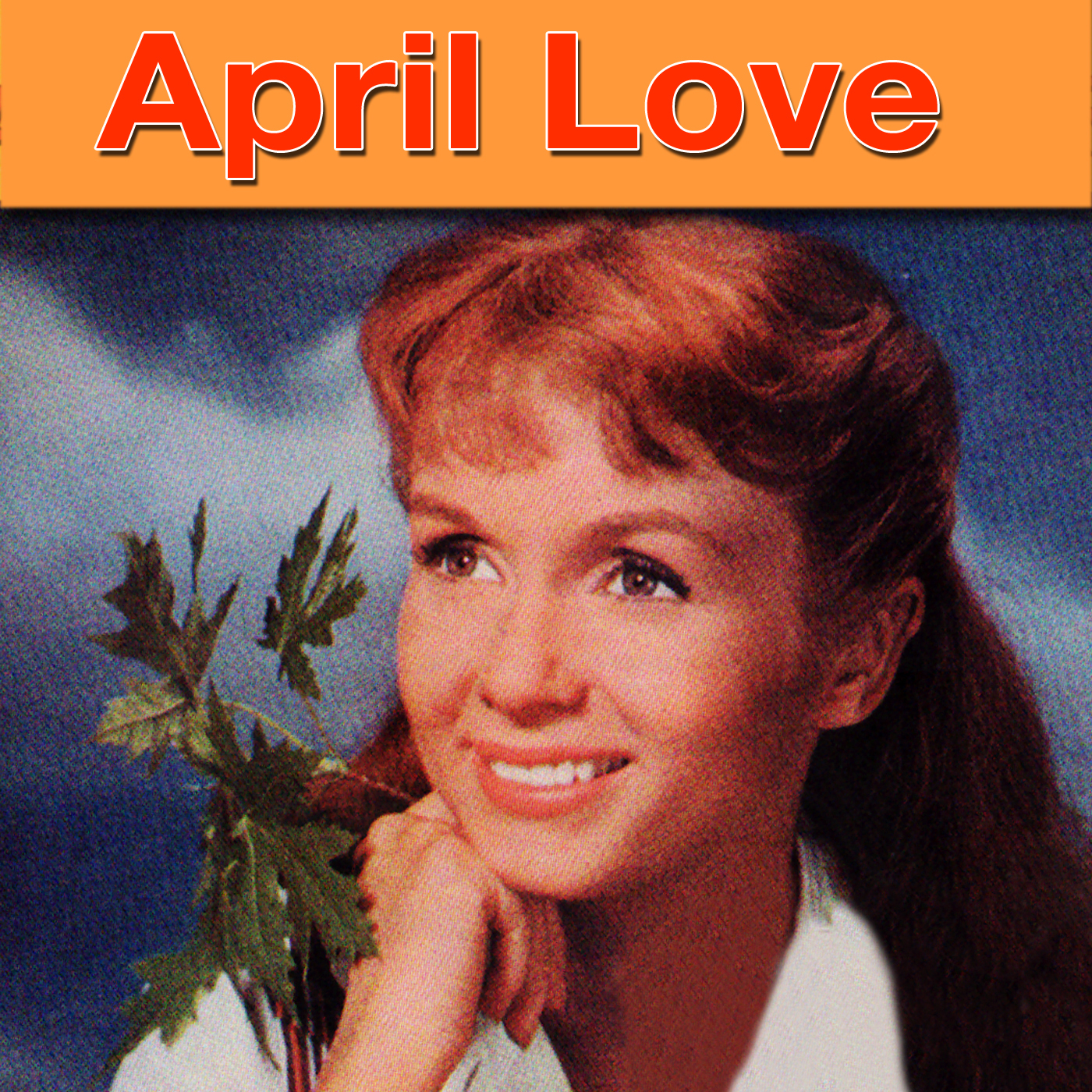 April Love (Pop Version) (From April Love)