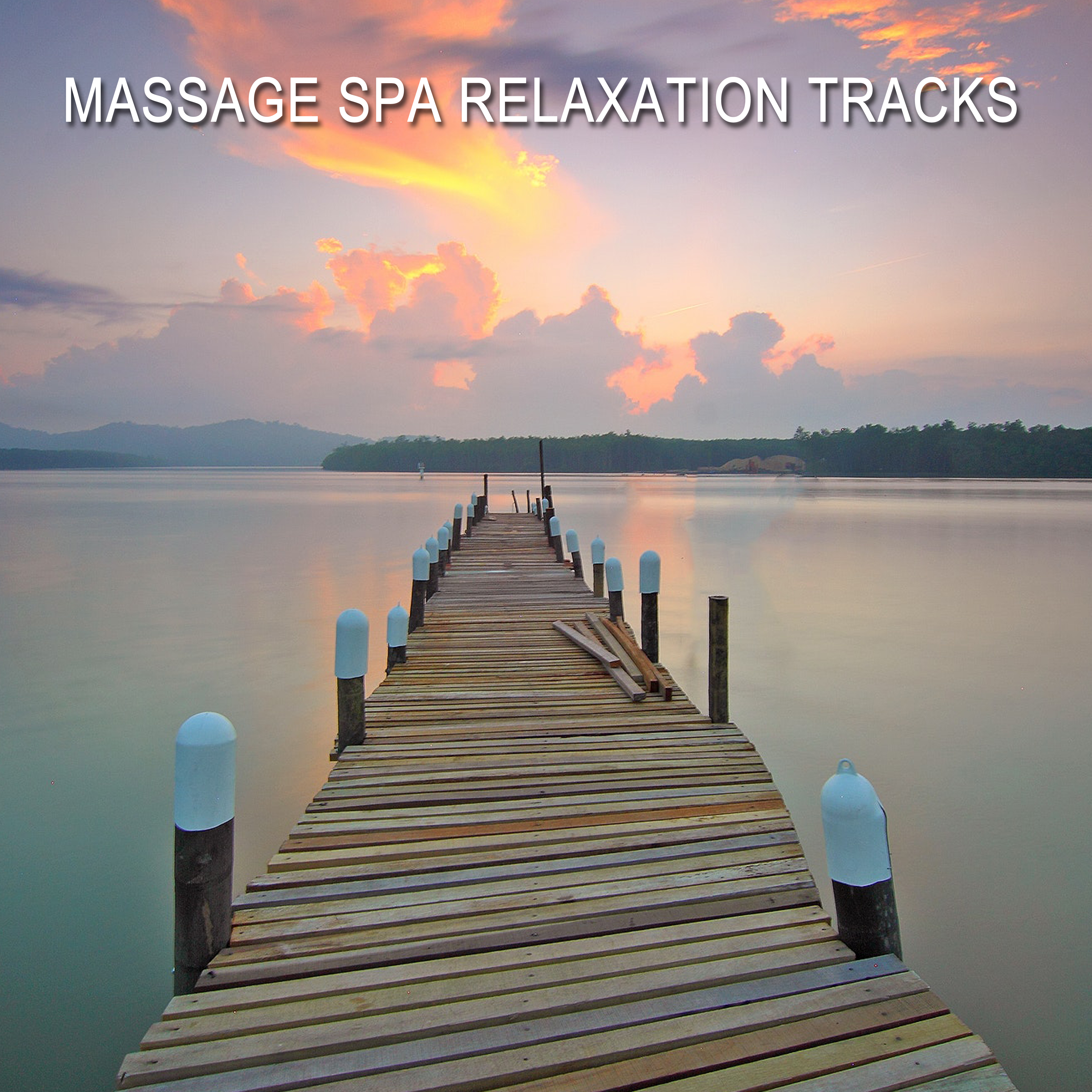 12 Massage Spa Relaxation Tracks