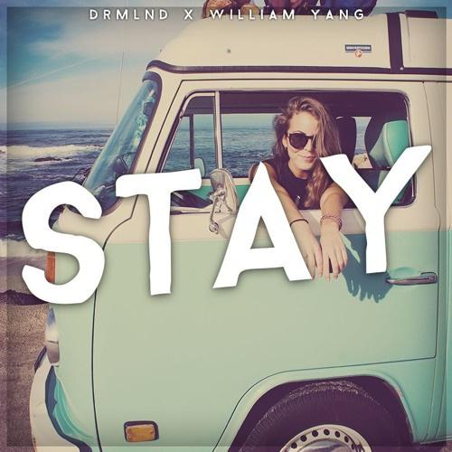 Stay (DRMLND Remix)