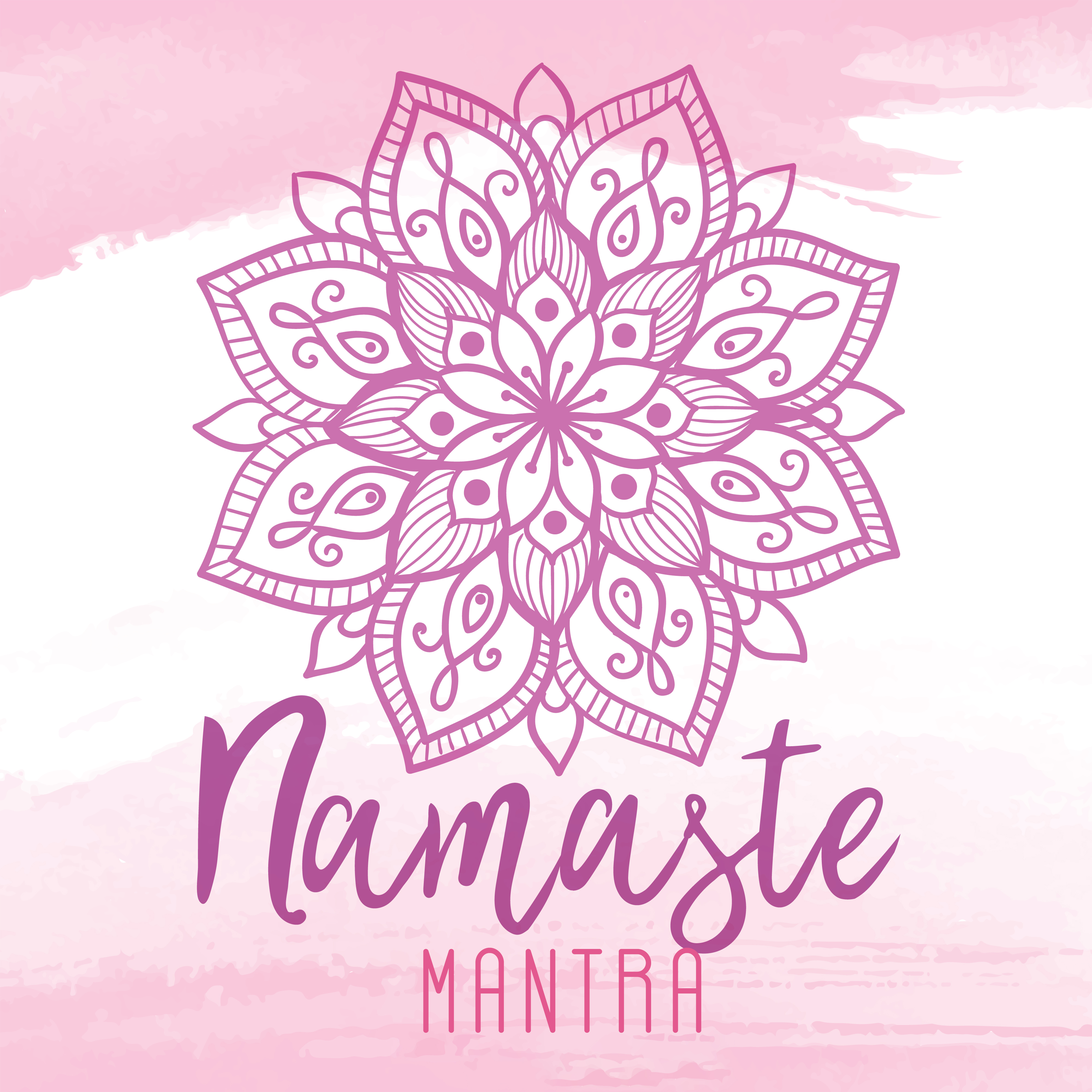 Namaste Mantra  2018 Meditation Music