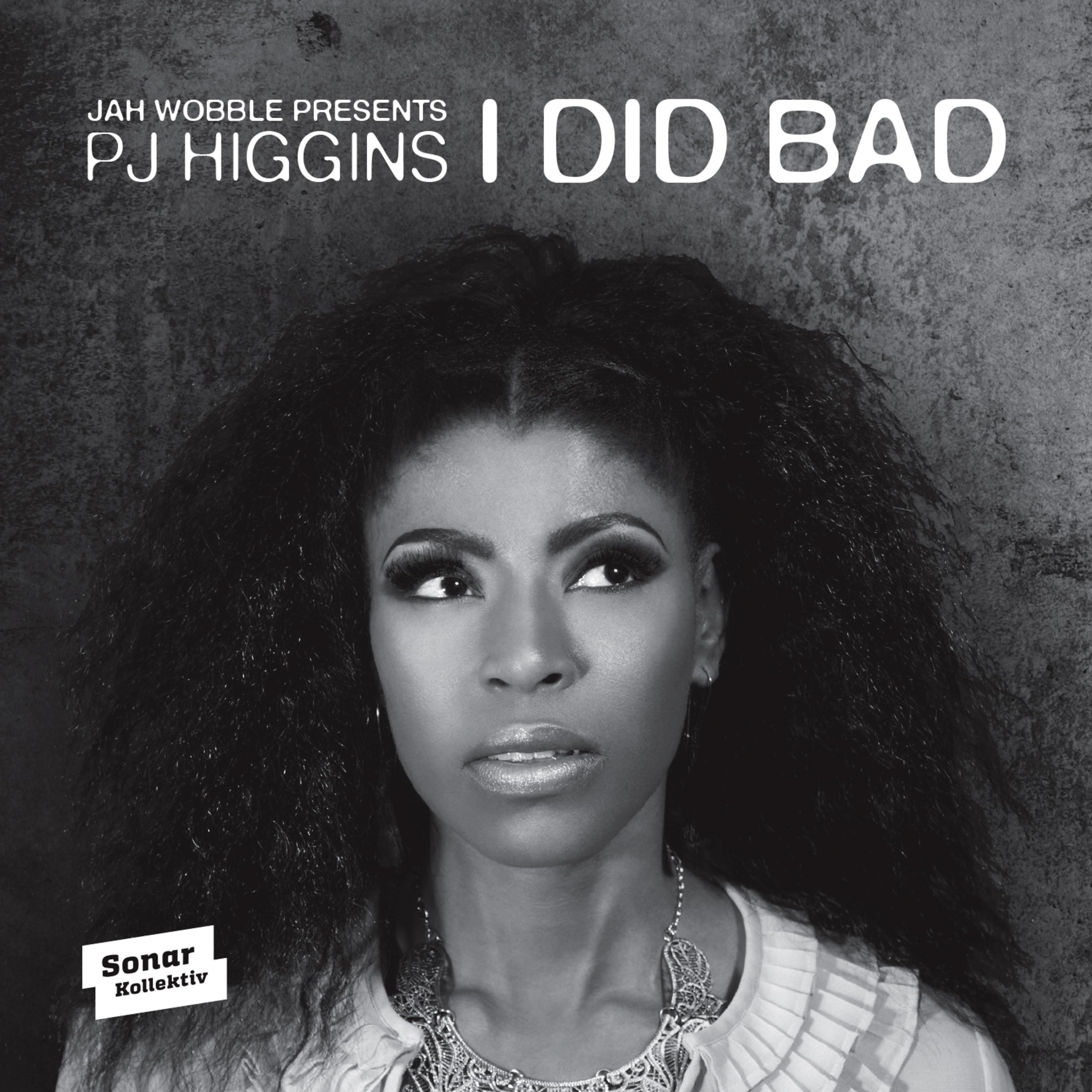 I Did Bad (Remixes)