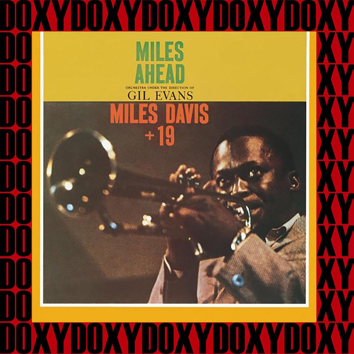 Miles Ahead, Miles +19 (Hd Remastered Edition, Doxy Collection)
