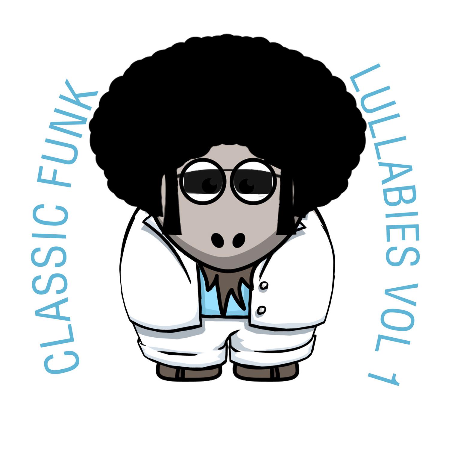 Classic Funk Lullabies, Vol. 1 (Lullaby)