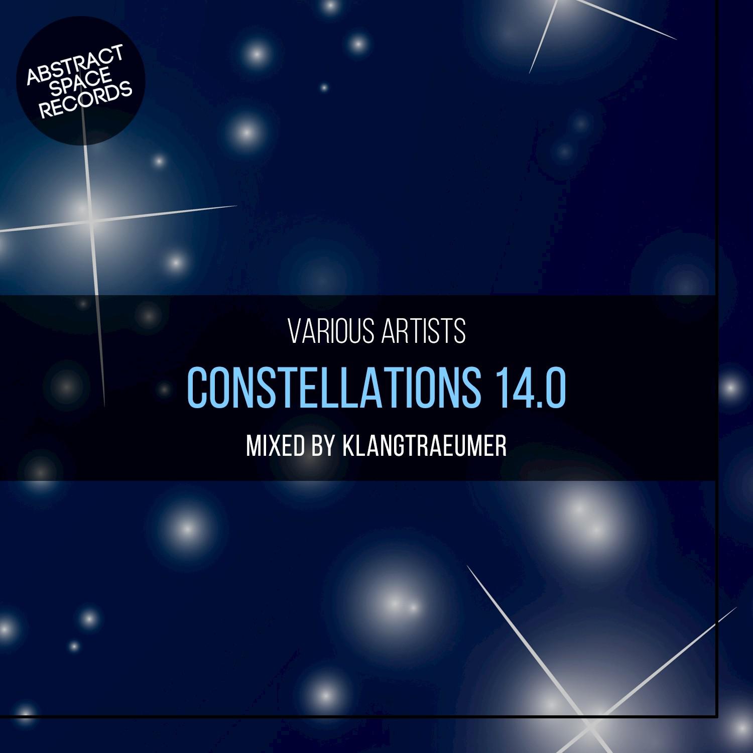 Constellations 14.0 (Compiled and Mixed by Klangtraeumer)