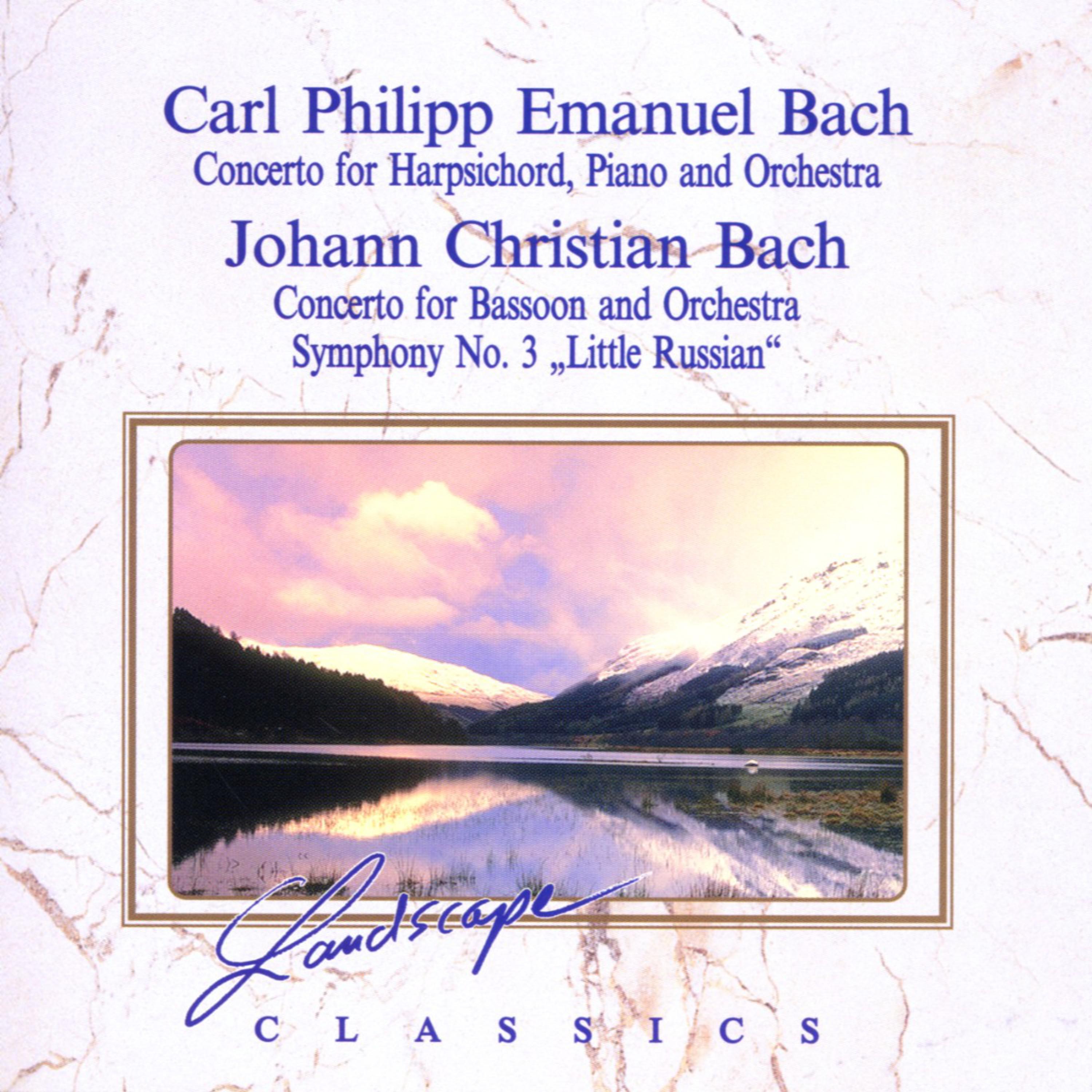 Carl Philipp Emanuel Bach: Konzert fü r Hammerklavier, Cembalo  Orchester  Johann Christian Bach: Konzert fü r Fagott  Orchester