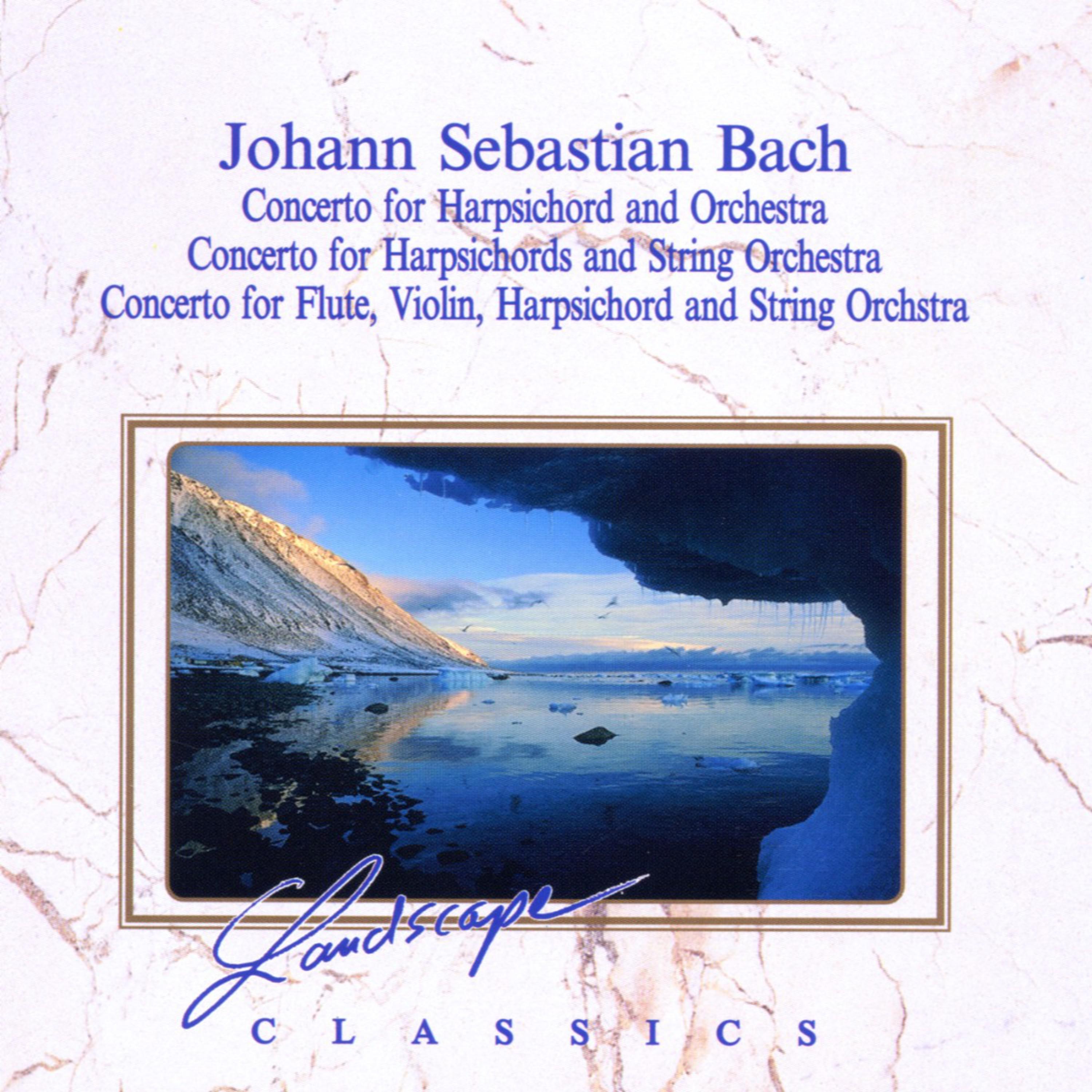 Johann Sebastian Bach: Konzert fü r Cembalo  Orchester, FMoll, BWV 1056  Konzert fü r 3 Cembali  Streichorchester, DMoll, BWV 1063  Konzert fü r Fl te, Violine, Cembalo  Streichorchester, AMoll, BWV 1044