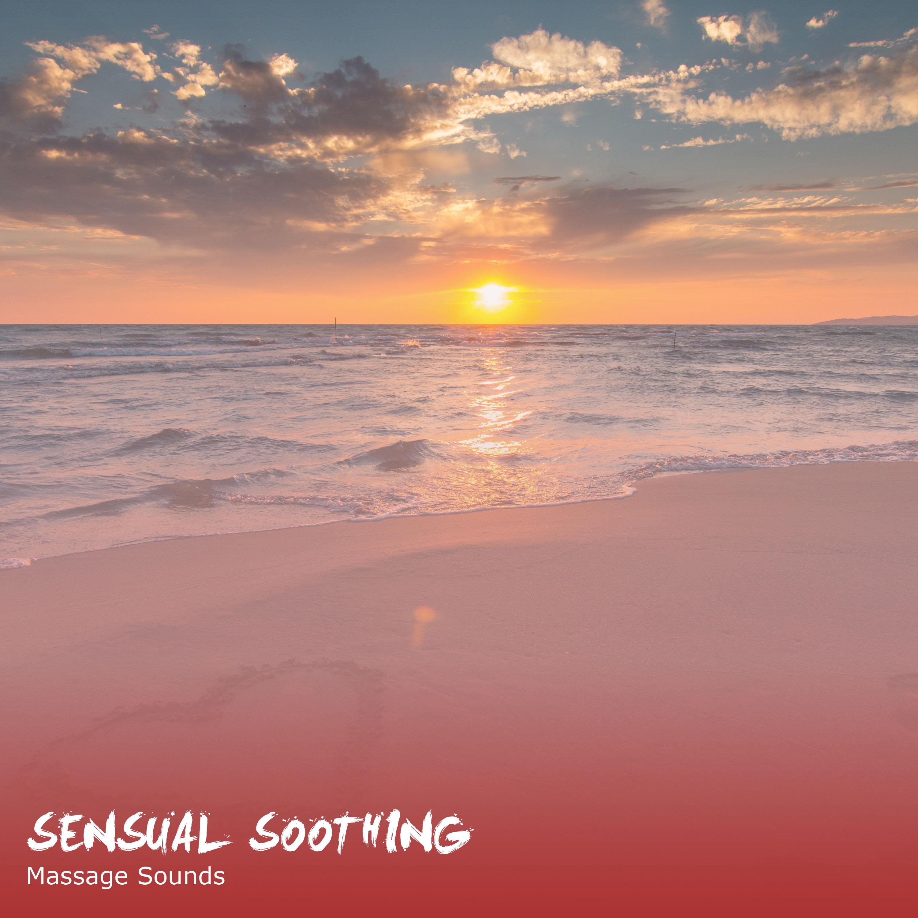 15 Sensual Soothing Massage Sounds