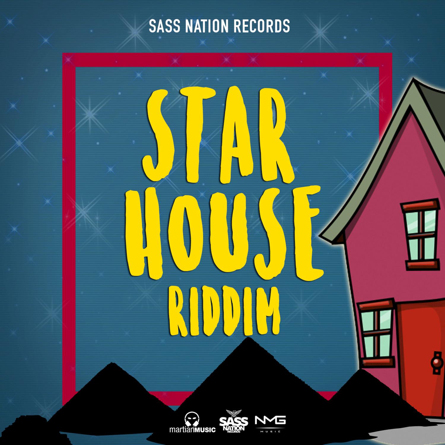 Star House Riddim