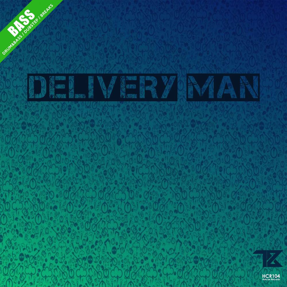 Delivery Man (Original Mix)