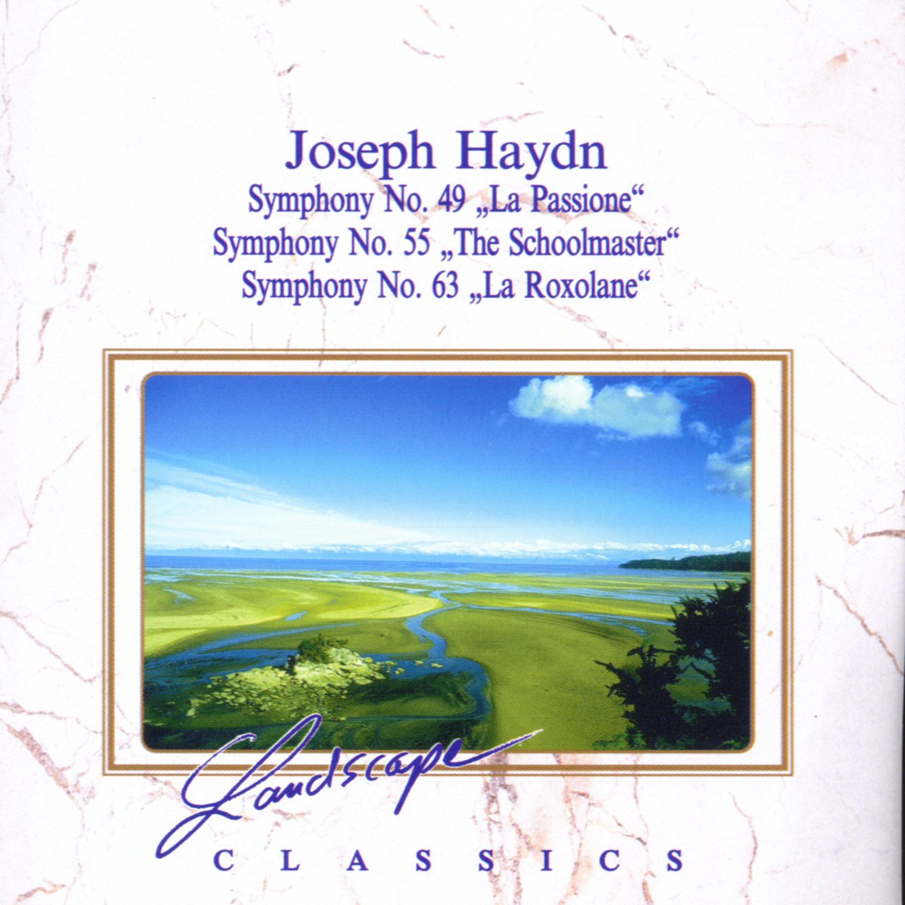 Joseph Haydn: Sinfonie Nr. 49, F-Moll -Sinfonie Nr. 55, Es-Dur - Sinfonie Nr. 63, C-Dur
