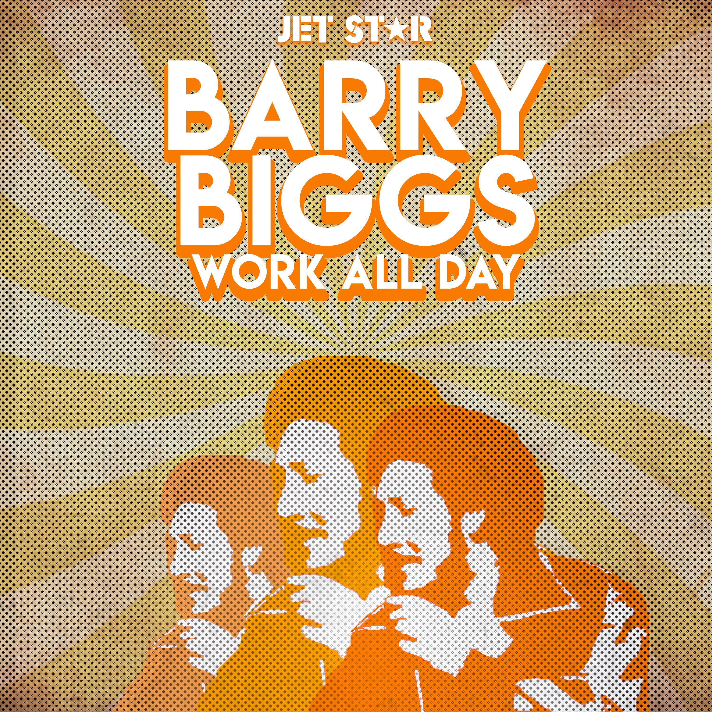 Work All Day - Barry Biggs