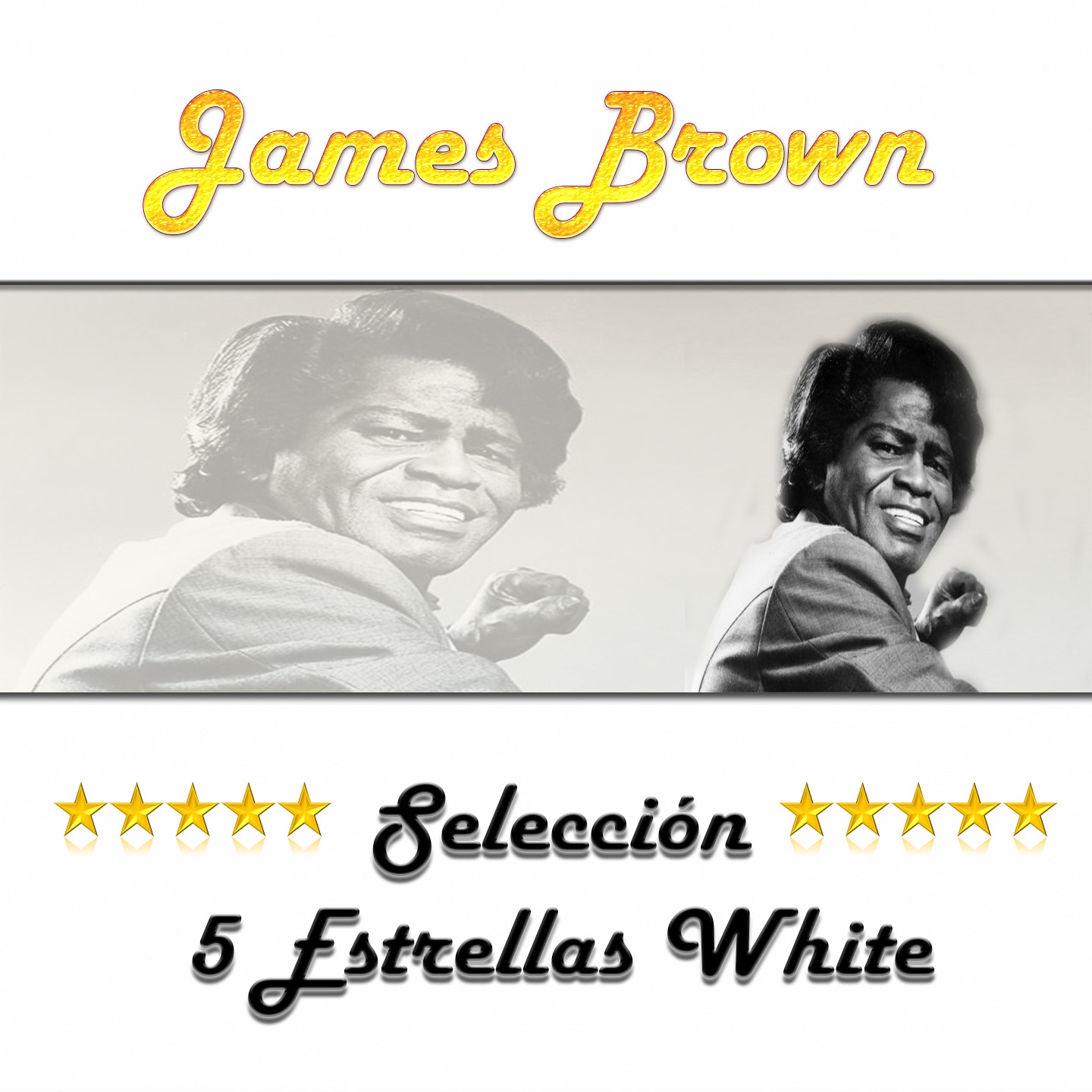 James Brown, Seleccio n 5 Estrellas White