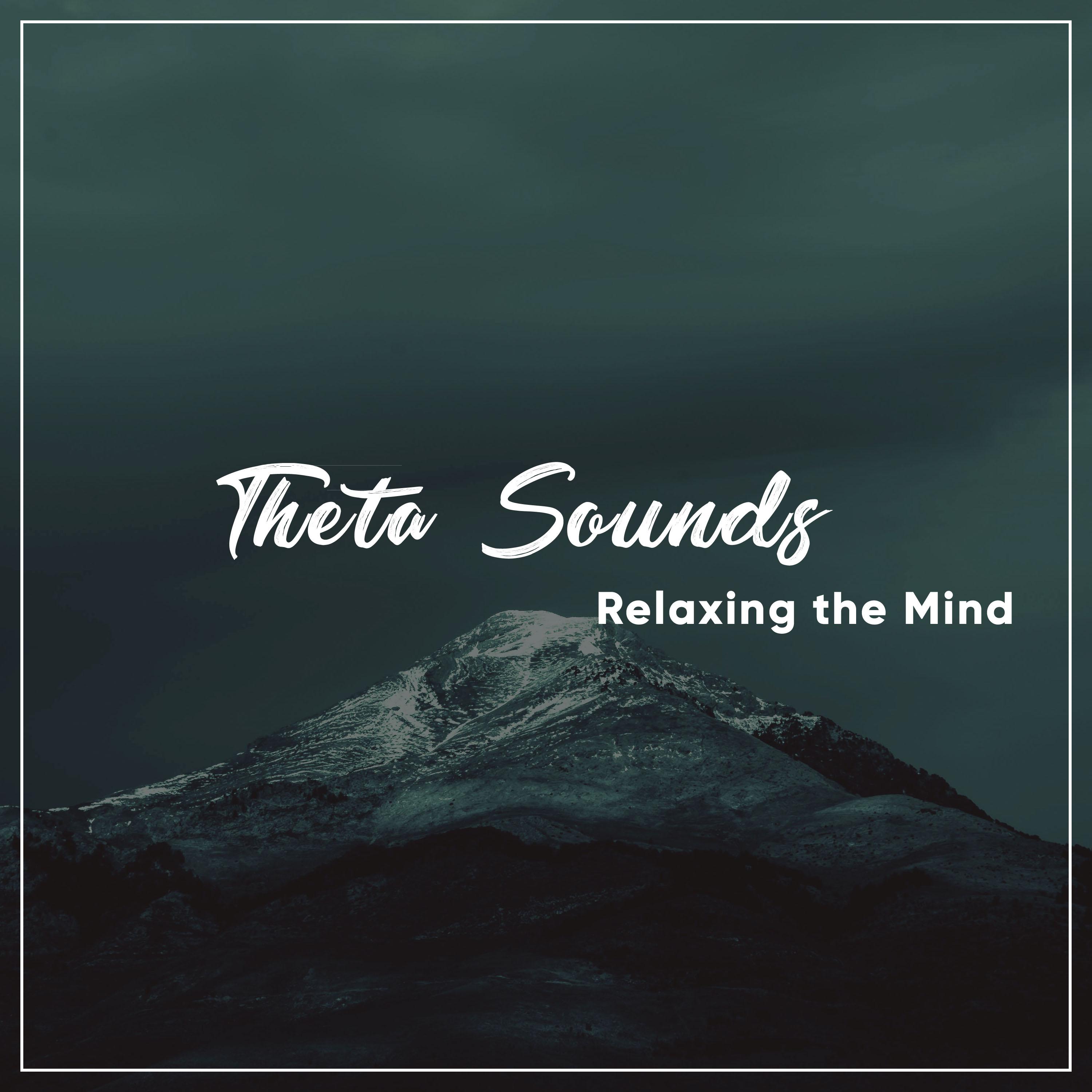 11 Theta Sounds for Relaxing the Mind