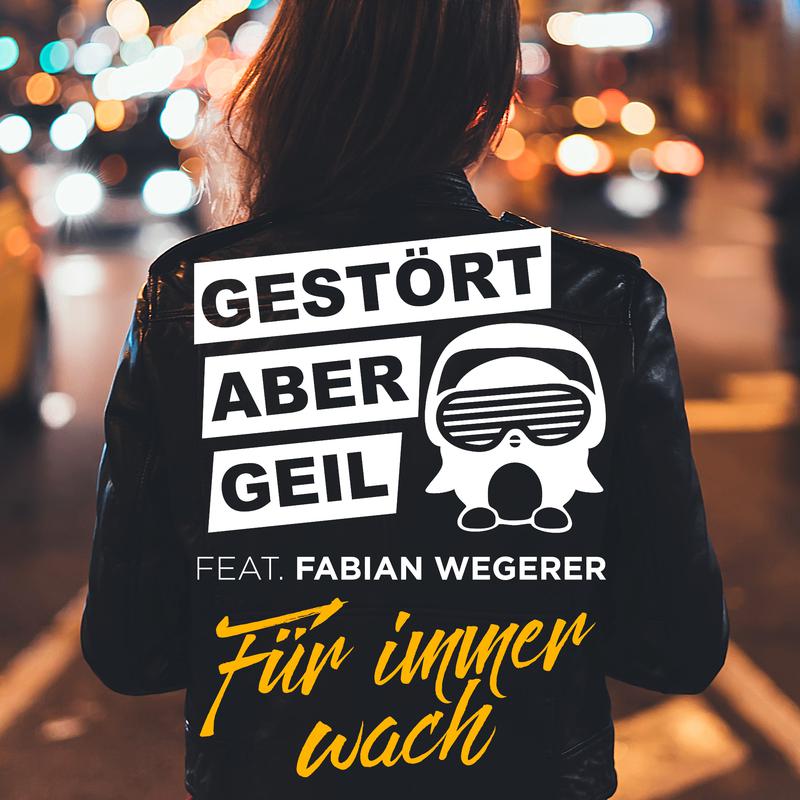 Fü r immer wach Radio Edit