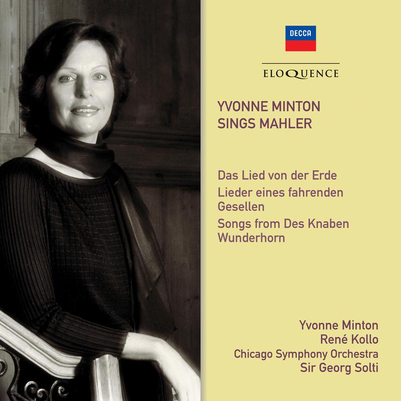 Mahler: Songs from " Des Knaben Wunderhorn"  Verlor' ne Mü h