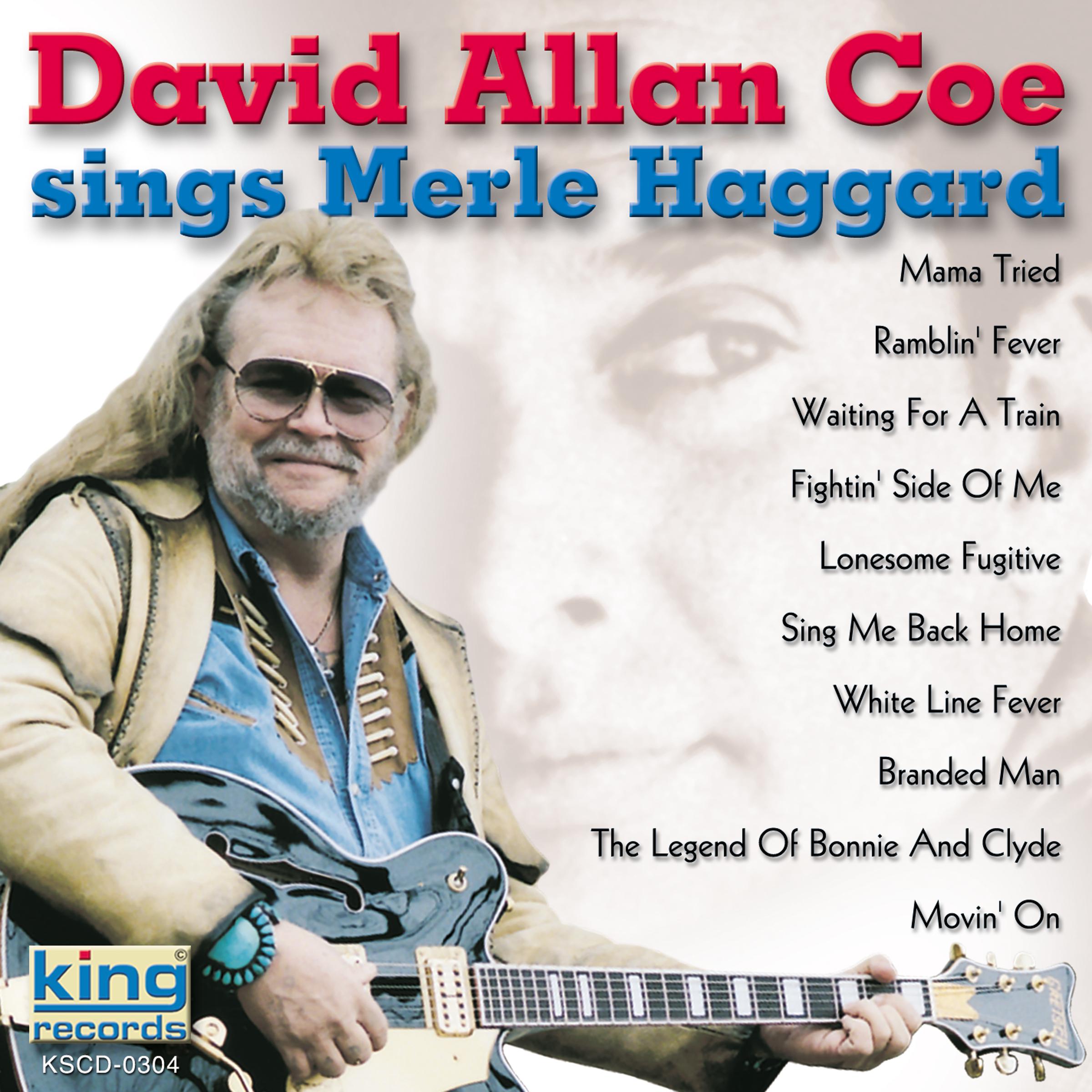 David Allan Coe Sings Merle Haggard